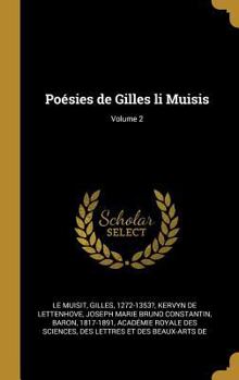 Hardcover Poésies de Gilles li Muisis; Volume 2 [French] Book