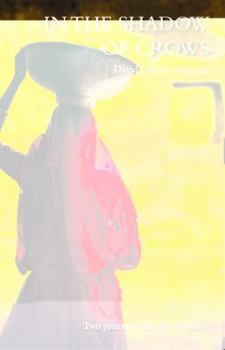 Paperback In the Shadow of Crows Book