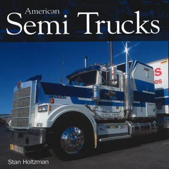 Paperback American Semi Trucks -Ecs Special Truck Stop Edition Book