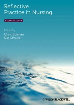 Paperback Reflective Practice in Nursing Book