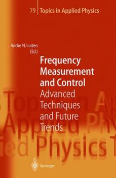 Hardcover Frequency Measurement and Control: Advanced Techniques and Future Trends Book