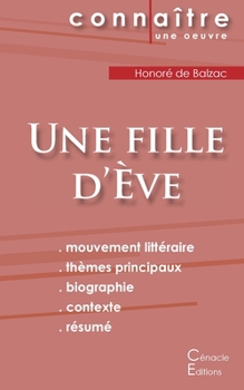 Paperback Fiche de lecture Une fille d'Ève de Balzac (Analyse littéraire de référence et résumé complet) [French] Book