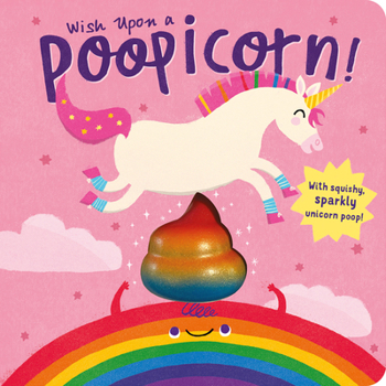 Board book Wish Upon a Poopicorn Book