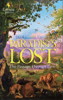 Paradis perdus - Book #1 of the La traversée des temps