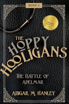 Paperback The Hoppy Hooligans: The Battle of Adelmar Book