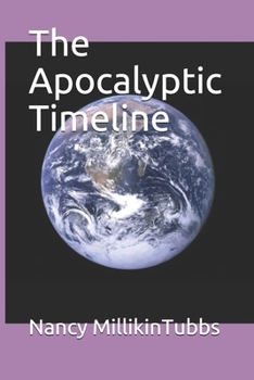 Paperback The Apocalyptic Timeline Book