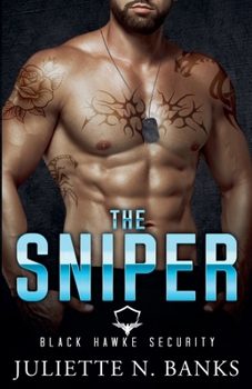The Sniper (Black Hawke Security) - Book #8 of the Black Hawke Security