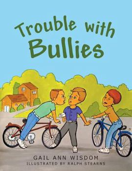 Paperback Trouble with Bullies Book