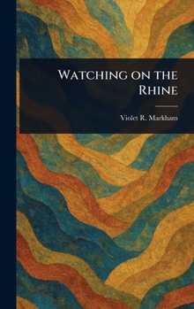 Hardcover Watching on the Rhine Book