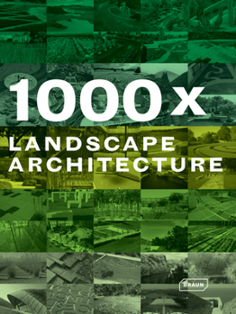 Hardcover 1000x Landscape Architecture Book