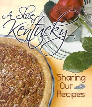 Hardcover A Slice of Kentucky Book