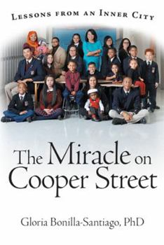 Paperback The Miracle on Cooper Street: Lessons from an Inner City Book