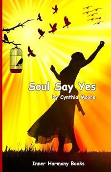 Paperback Soul Say Yes Book