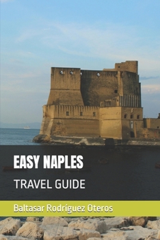 Paperback EASY NAPLES: TRAVEL GUIDE Book