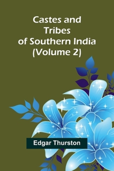 Paperback Castes and Tribes of Southern India (Volume 2) Book
