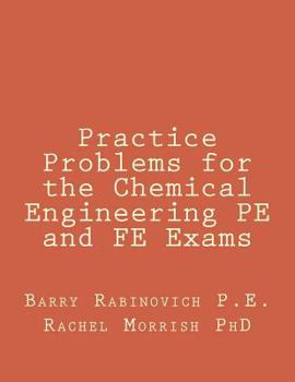Paperback Practice Problems for the Chemical Engineering PE and FE Exams Book