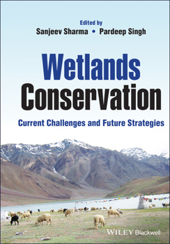 Hardcover Wetlands Conservation: Current Challenges and Future Strategies Book