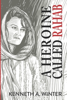 Paperback A Heroine Called Rahab Book