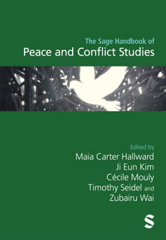Hardcover The Sage Handbook of Peace and Conflict Studies Book