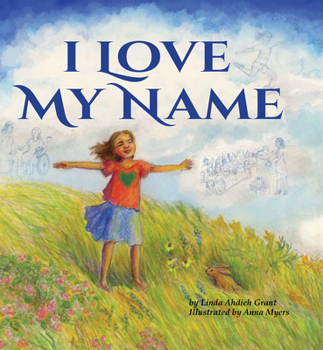 Hardcover I Love My Name Book