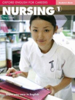 Nursing 1 Student's Book - Book  of the Oxford English for Careers