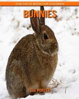 Paperback Bunnies: Fun Facts Book for Children Book