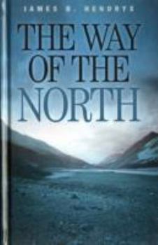 Hardcover The Way of the North Book