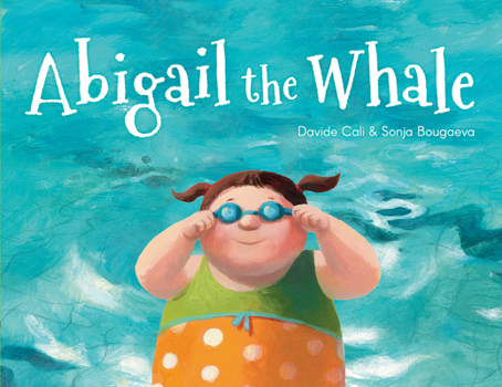 Hardcover Abigail the Whale Book