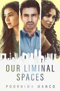 Our Liminal Spaces (The Friendship Collection)