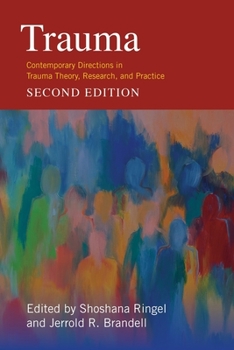 Hardcover Trauma: Contemporary Directions in Trauma Theory, Research, and Practice Book