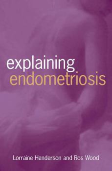 Paperback Explaining Endometriosis Book