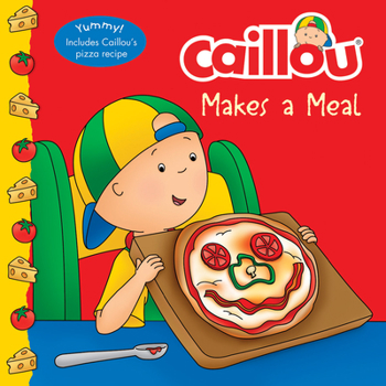 Paperback Caillou Makes a Meal Book
