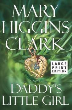 Hardcover Daddy's Little Girl [Large Print] Book