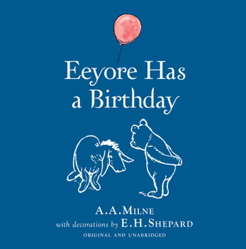 Eeyore Has a Birthday (Pooh Etr 2) (Easy-To-Read, Puffin)