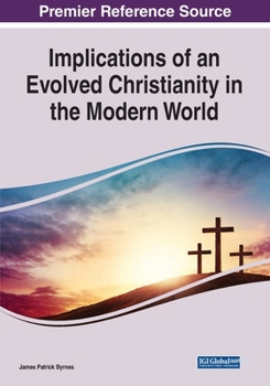 Paperback Implications of an Evolved Christianity in the Modern World Book