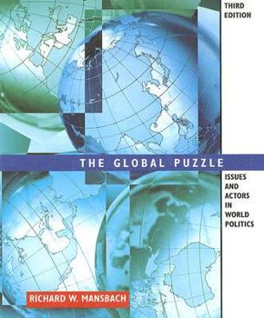 Paperback The Global Puzzle: Issues and Actors in World Politics Book