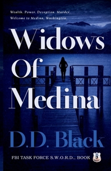 Widows of Medina (FBI Task Force S.W.O.R.D.)
