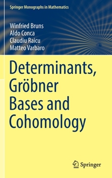 Hardcover Determinants, Gröbner Bases and Cohomology Book