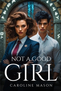 Paperback Not A Good Girl Book