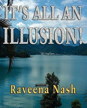 Paperback It's All An Illusion! Book