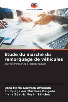 Paperback Étude du marché du remorquage de véhicules [French] Book