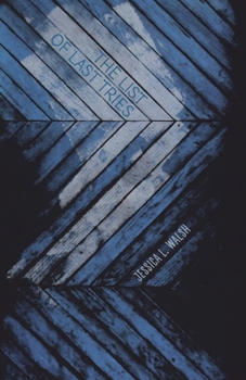Paperback The List of Last Tries Book