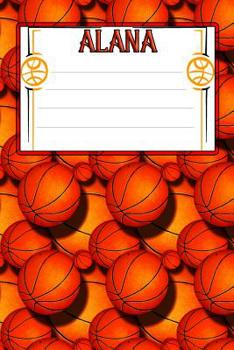 Paperback Basketball Life Alana: College Ruled Composition Book