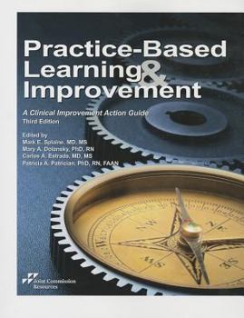 Paperback Practice-Based Learning & Improvement: A Clinical Improvement Action Guide Book