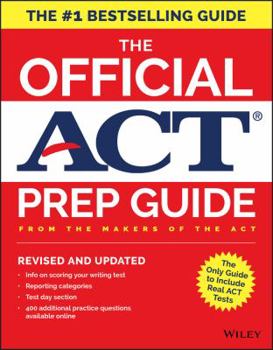 Paperback The Official ACT Prep Guide, 2018: Official Practice Tests + 400 Bonus Questions Online Book