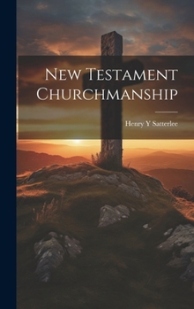Hardcover New Testament Churchmanship Book