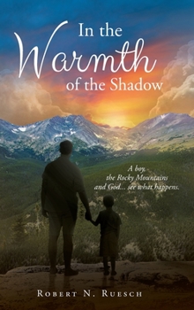 Hardcover In the Warmth of the Shadow Book