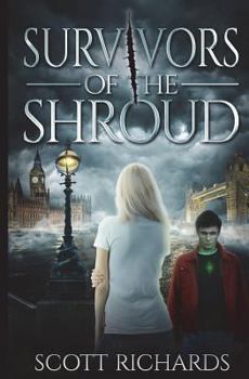 Survivors of the Shroud - Book #3 of the Darlicci's Shroud