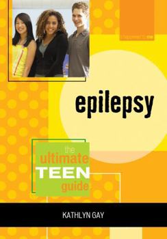 Paperback Epilepsy: The Ultimate Teen Guide Book