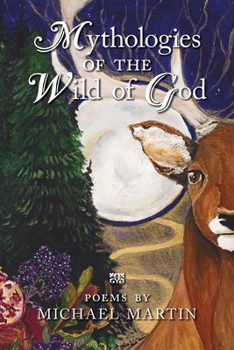 Paperback Mythologies of the Wild of God Book